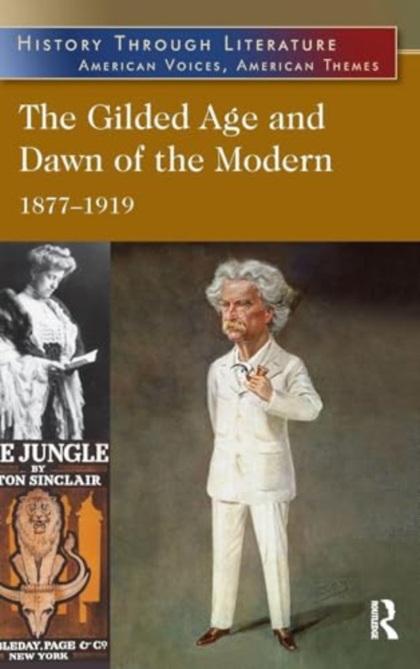 Gilded Age and Dawn of the Modern