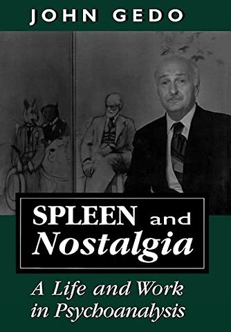 Spleen and Nostalgia