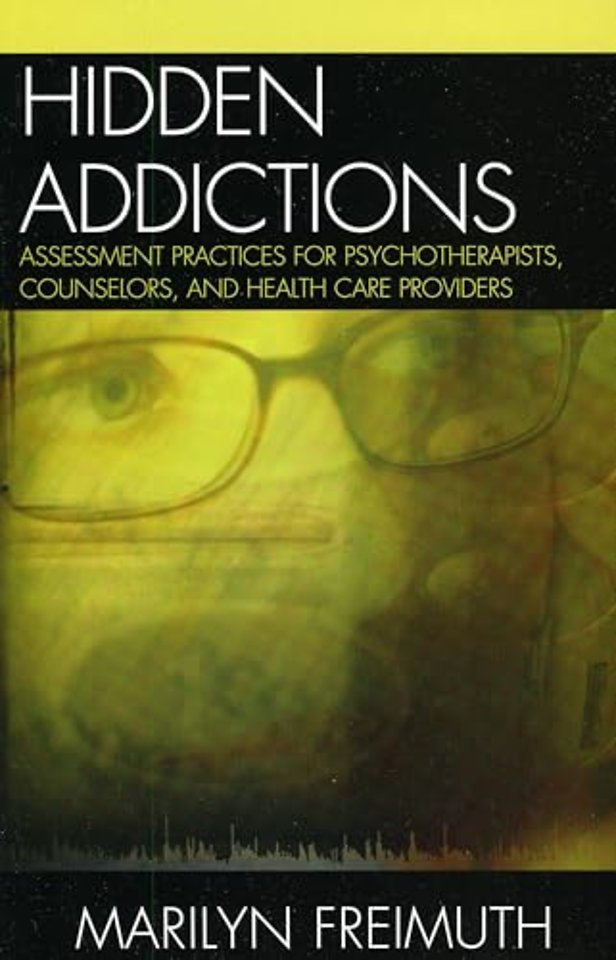 Hidden Addictions
