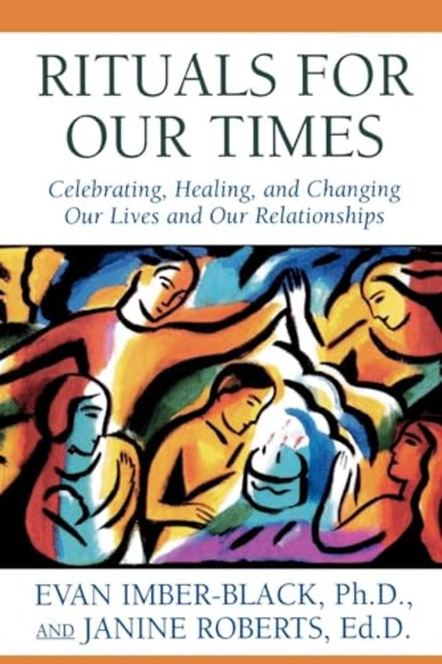 Rituals for Our Times