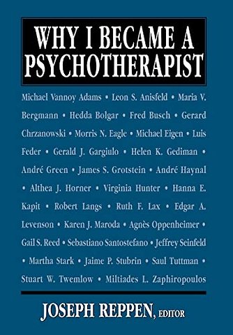 Why I Became a Psychotherapist