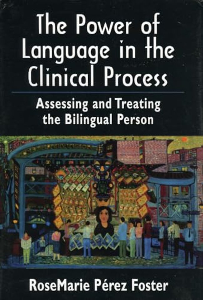 The Power of Language in the Clinical Process