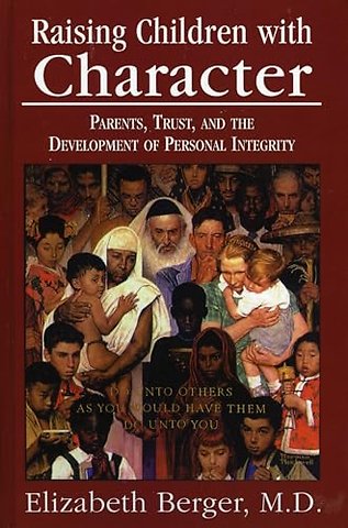 Raising Children with Character