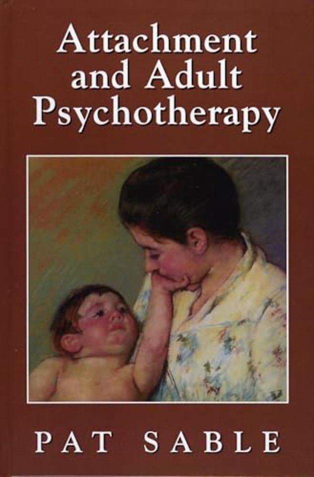 Attachment and Adult Psychotherapy