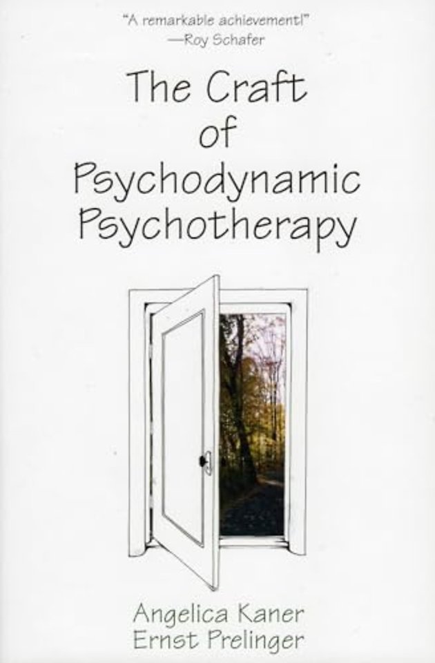 The Craft of Psychodynamic Psychotherapy