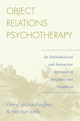 Object Relations Psychotherapy