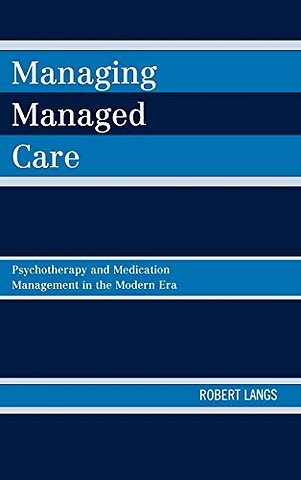 Managing Managed Care