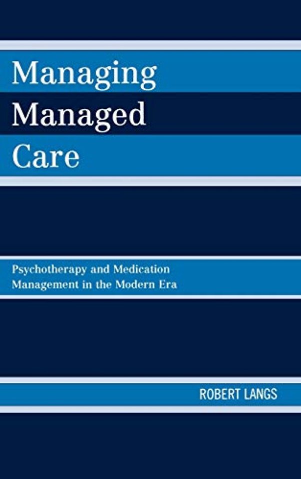 Managing Managed Care