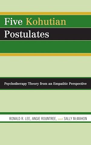 Five Kohutian Postulates
