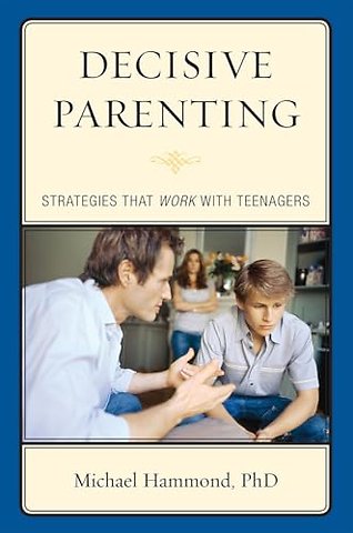 Decisive Parenting