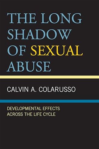 The Long Shadow of Sexual Abuse