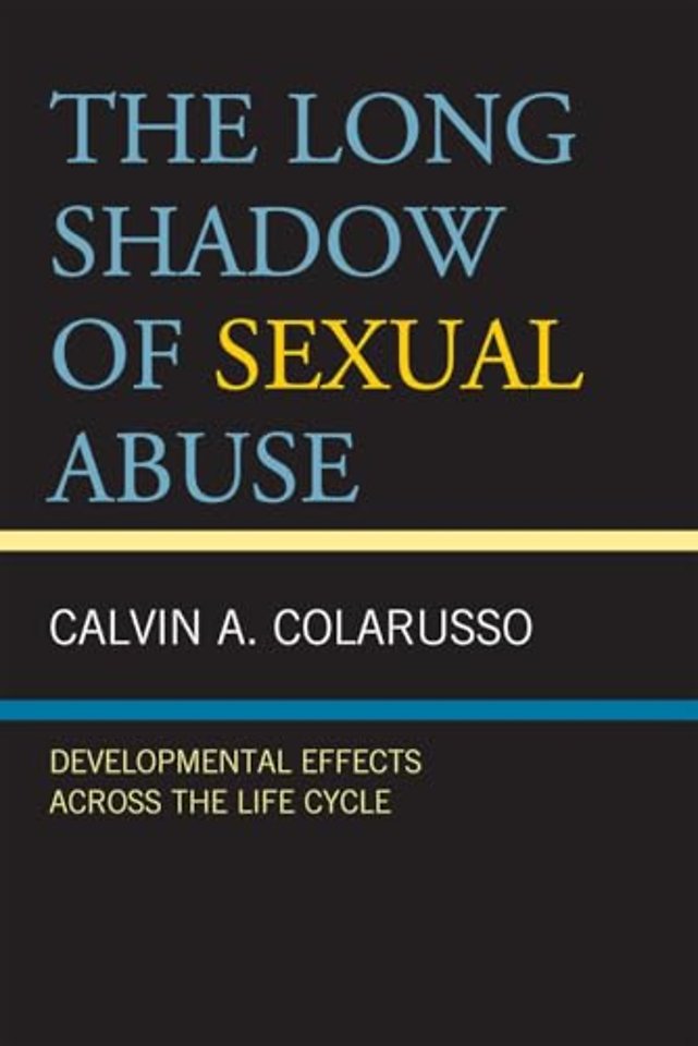 The Long Shadow of Sexual Abuse