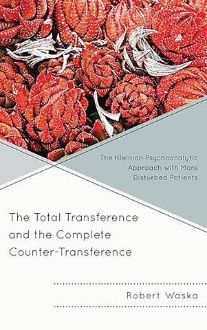 The Total Transference and the Complete Counter-Transference