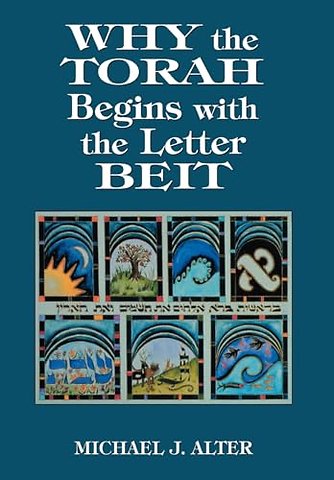Why the Torah Begins with the Letter Beit