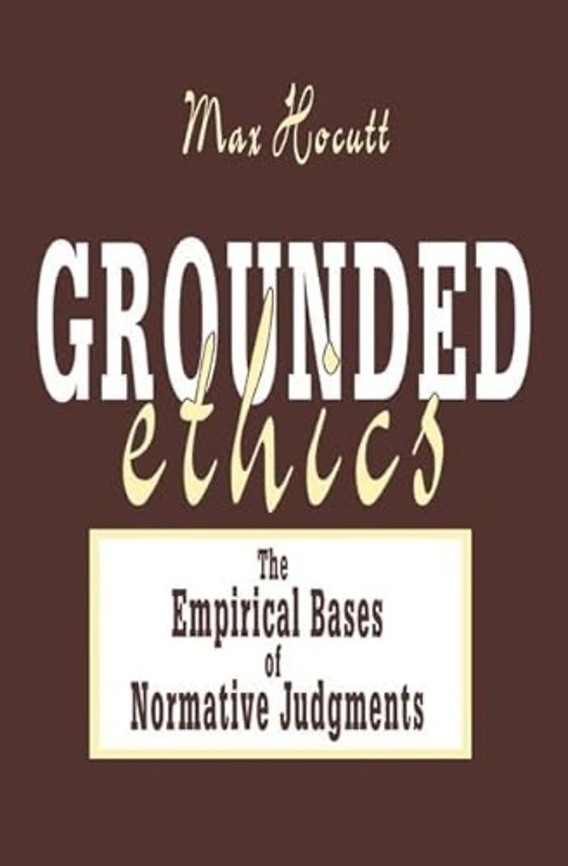 Grounded Ethics
