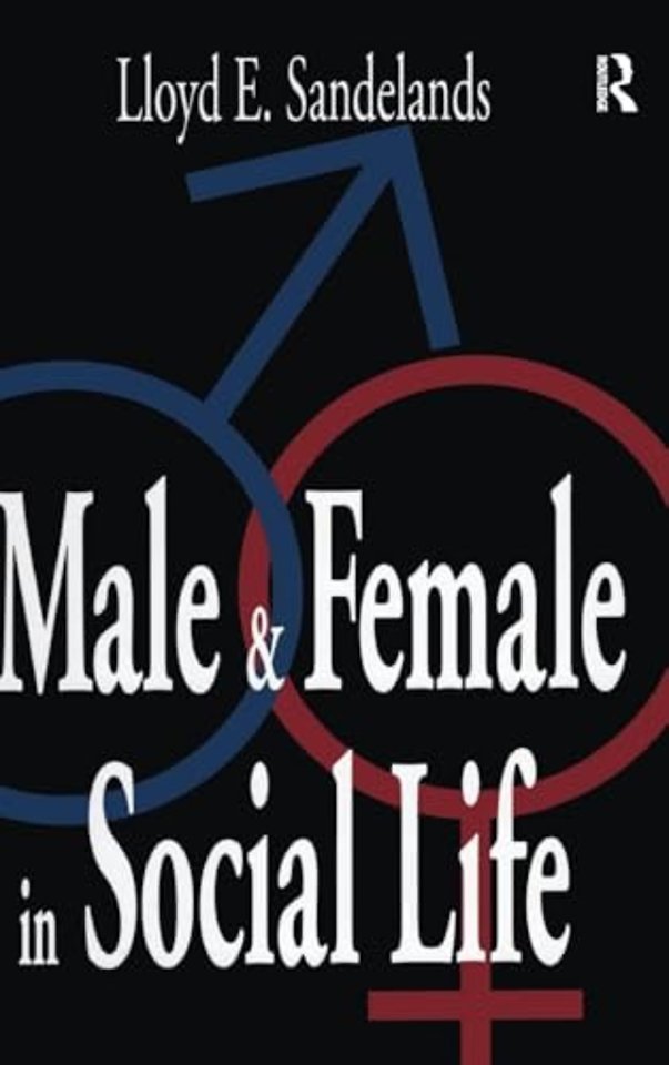 Male and Female in Social Life