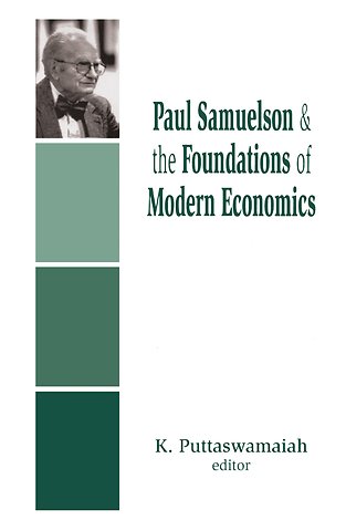Paul Samuelson and the Foundations of Modern Economics