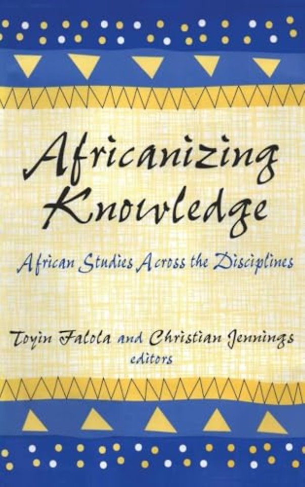 Africanizing Knowledge