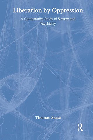 Liberation by Oppression