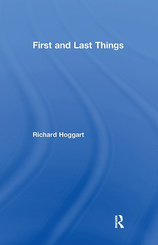 First and Last Things