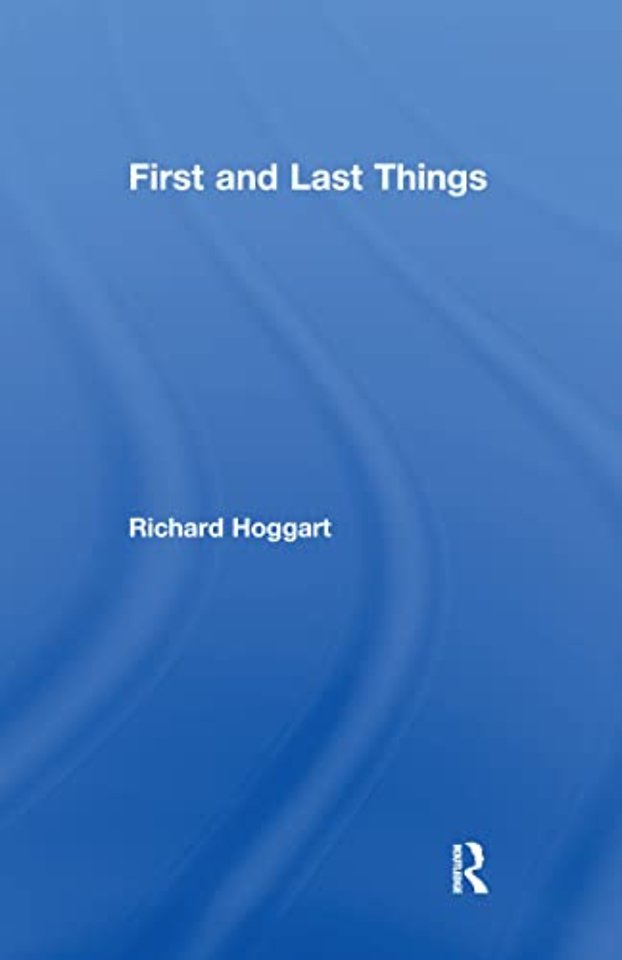 First and Last Things