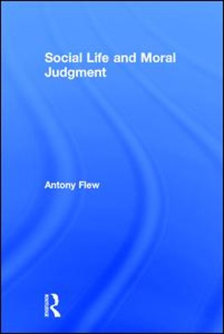 Social Life and Moral Judgment