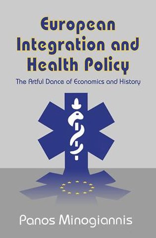 European Integration and Health Policy