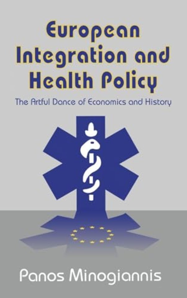 European Integration and Health Policy