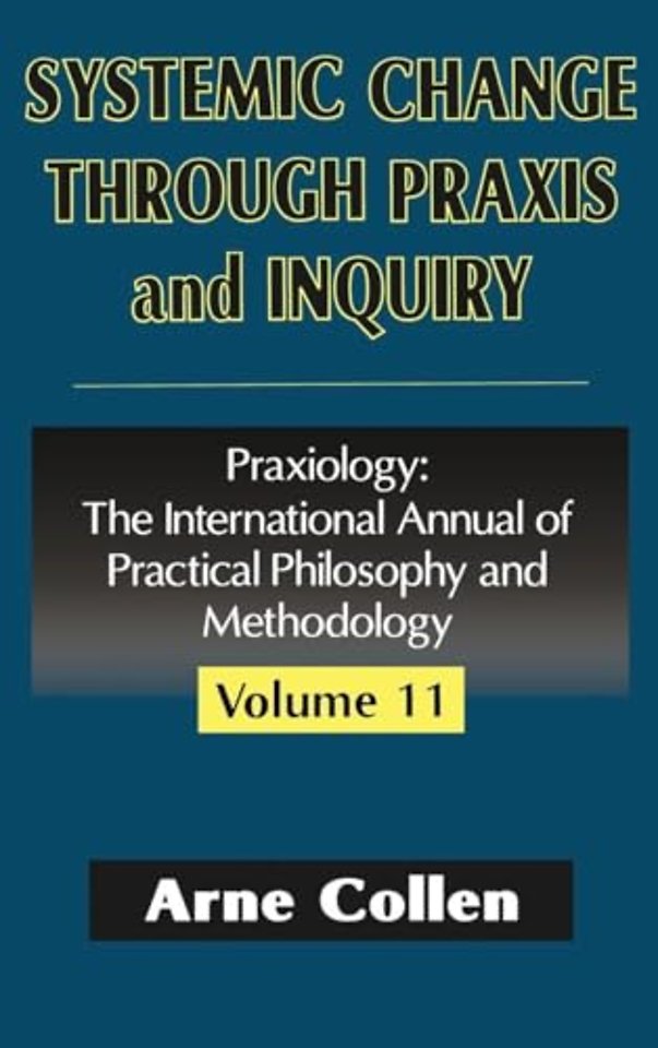 Systemic Change Through Praxis and Inquiry