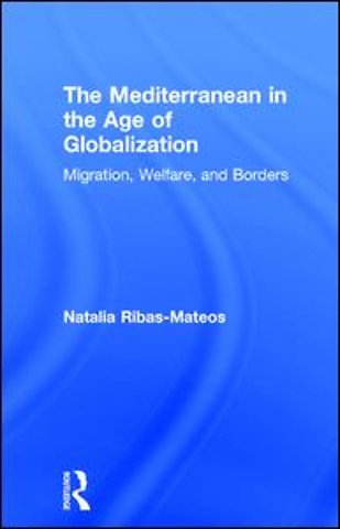 Mediterranean in the Age of Globalization