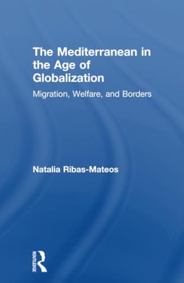 Mediterranean in the Age of Globalization