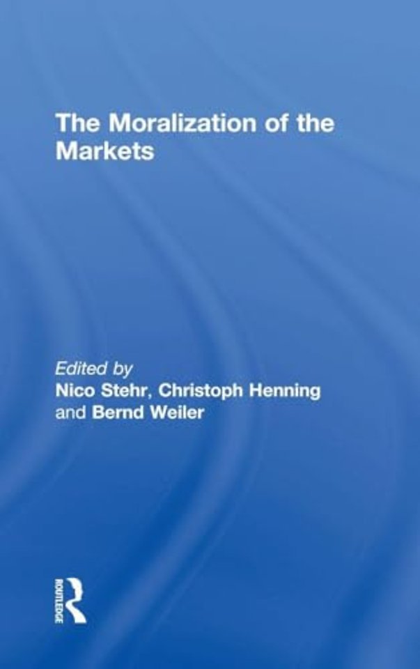Moralization of the Markets