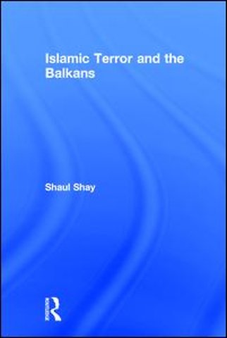Islamic Terror and the Balkans