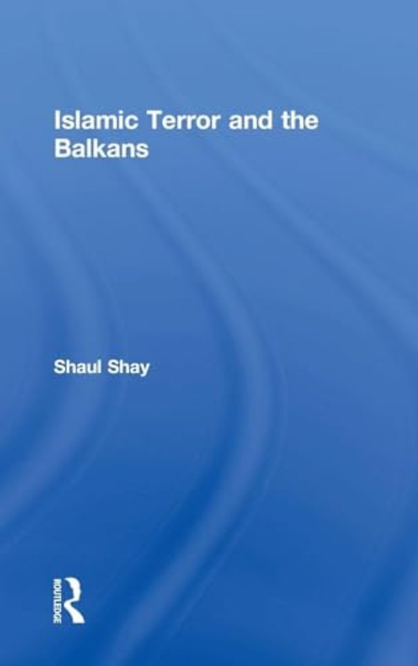 Islamic Terror and the Balkans