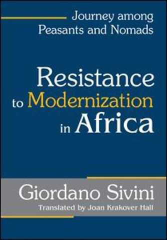 Resistance to Modernization in Africa