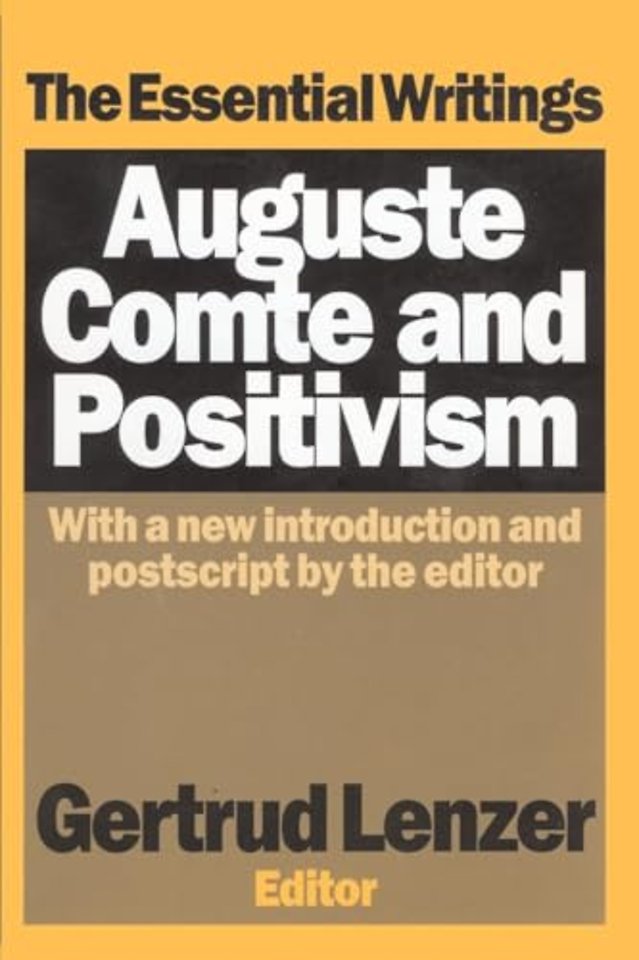 Auguste Comte and Positivism