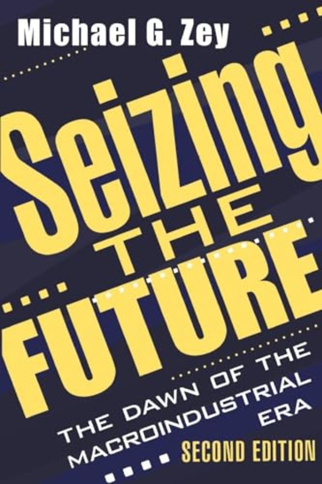 Seizing the Future