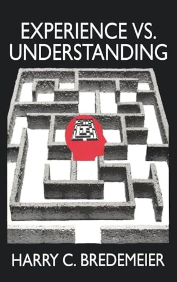 Experience Versus Understanding