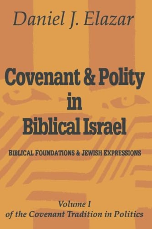 Covenant Tradition in Politics