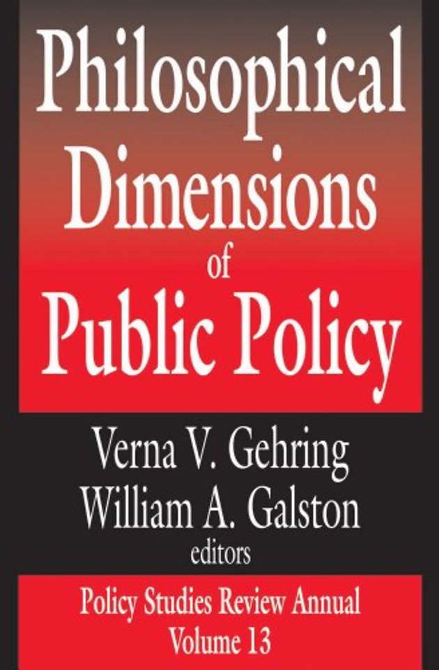 Philosophical Dimensions of Public Policy