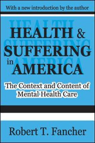 Health and Suffering in America