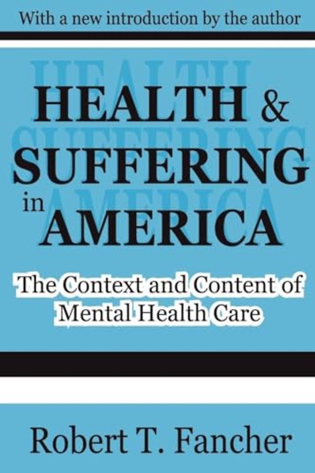 Health and Suffering in America