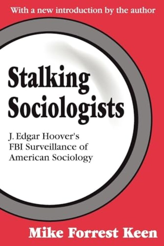 Stalking Sociologists