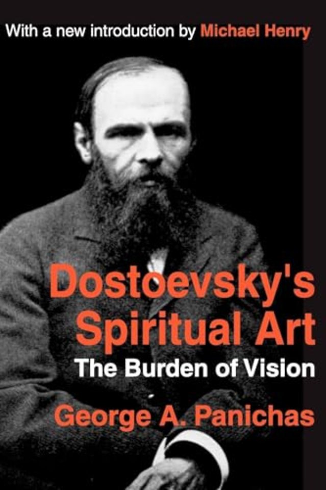Dostoevsky's Spiritual Art