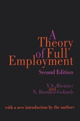Theory of Full Employment