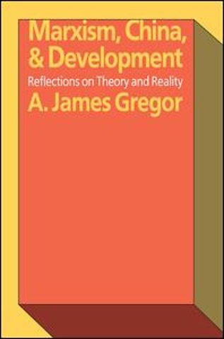 Marxism, China, and Development