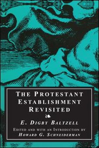 Protestant Establishment Revisited