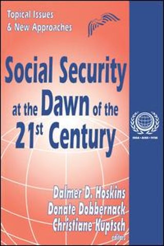 Social Security at the Dawn of the 21st Century