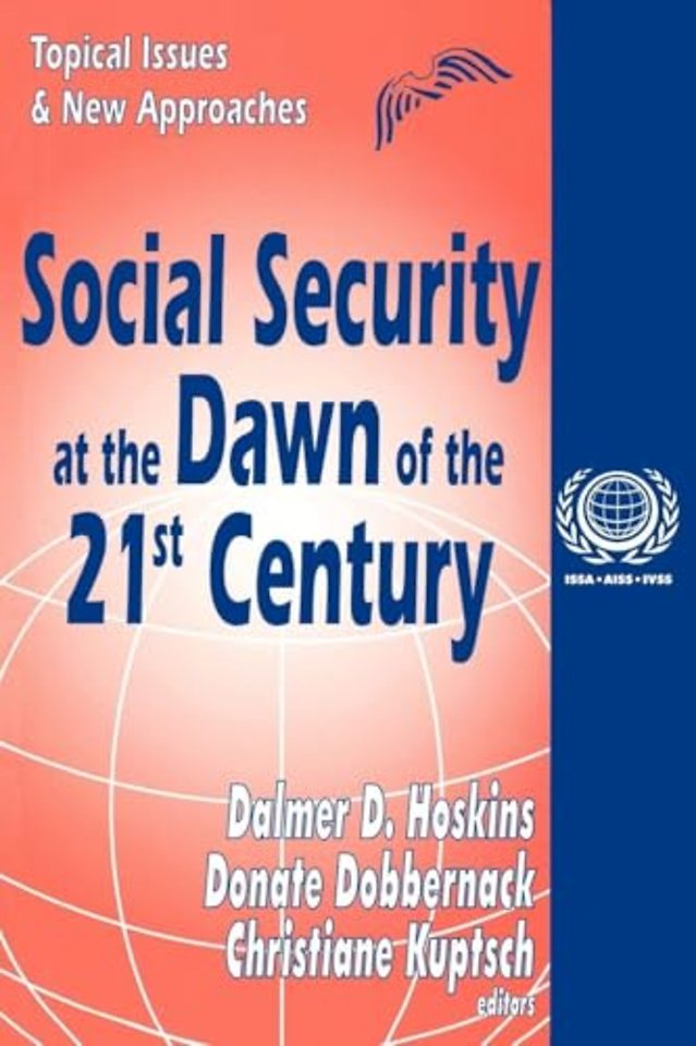 Social Security at the Dawn of the 21st Century