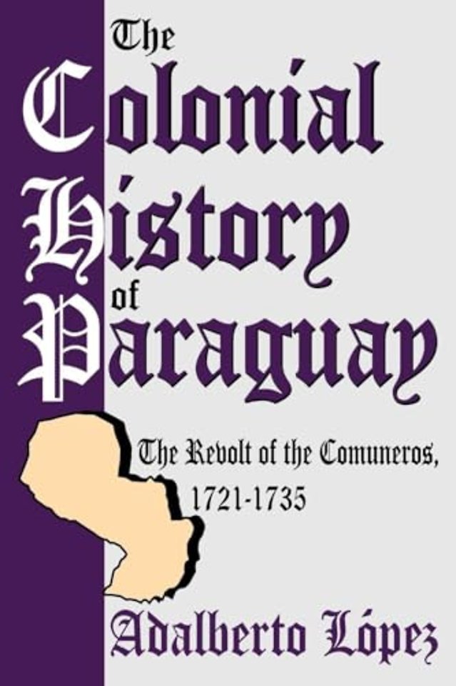 Colonial History of Paraguay